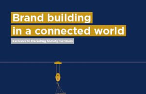 Marketing Society Seminar to Discuss Brand Building in a Connected World