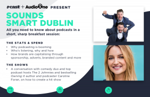Acast & Audio One to Host Seminar on Podcasting on May 14th