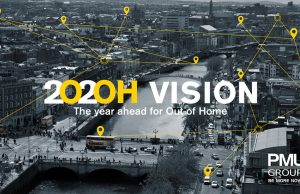 Opportunities Abound for OOH in 2020 Says PML Opportunities Abound for OOH in 2020 Says PML