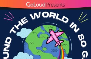 GoLoud Launches New Podcast Called Around the World in 80 Gays