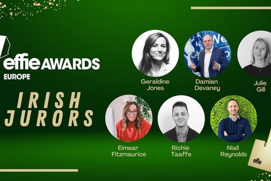Six Irish Jurors Chosen for Effie Awards Europe 2023