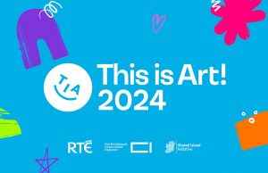 Thinkhouse Launches This is Art! Campaign for RTÉ