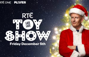 RTÉ Targets Over €600,000 from Late Late Toy Show Ad Packages