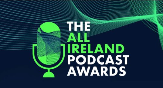 dmg Podcasts Receive Three Nominations for All-Ireland Podcast Awards 2025