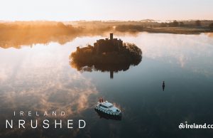 Tourism Ireland Rolls Out Latest Global Campaign from Grey London