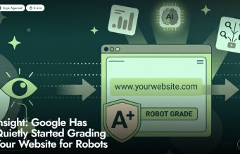 Opinion: Google Has Quietly Started Grading Your Website for Robots